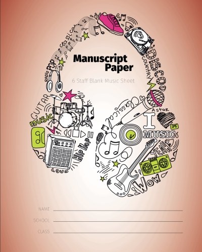 Manuscript Paper: 6 Staff Blank Music Sheet