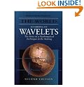 The World According to Wavelets: The Story of a Mathematical Technique in the Making, Second Edition