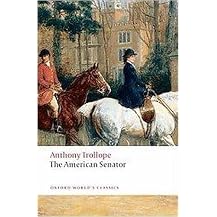 The American Senator (Oxford World's Classics Series) (Reissue) (Paperback)