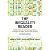The Inequality Reader: Contemporary and Foundational Readings in Race, Class, and Gender