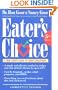 Eater's Choice: A Food Lover's Guide to Lower Cholesterol