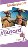 Guide du Routard Madagascar 2011