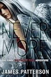 Nevermore: The Final Maximum Ride Adventure