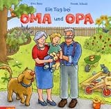 Ein Tag mit Oma und Opa - Eva Boos