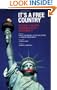 It's a Free Country: Personal Freedom in America After September 11 (Nation Books)