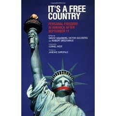 It's a Free Country: Personal Freedom in America After September 11 (Nation Books)