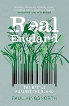 Real England: The Battle Against the Bland