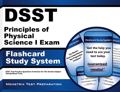 dsst principles of physical science i exam flashcard study system dsst test practice questions  review for the