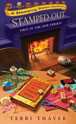 Stamping Out (Stamping Sisters Mysteries)