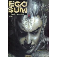 Ego sum. 2, L'ordre ancestral