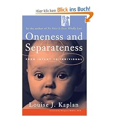 Oneness and Separateness: From Infant to Individual