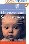 Oneness and Separateness: From Infant to Individual