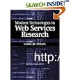 Modern Technologies in Web Services Research by  Liang-Jie Zhang
