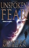 Unspoken Fear