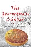 The Georgetown Cypher: a novel