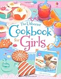 The Usborne cookbook for girls