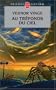 Au Trefonds Du Ciel (Ldp Science Fic) (French Edition)
