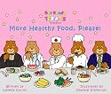 More Healthy Food, Please!