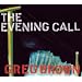 Evening Call (Dig)