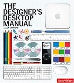The Designer's Desktop Manual
