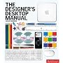 The Designer's Desktop Manual