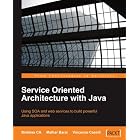 Click here to buy Service Oriented Architecture with Java by  Malhar Barai, Vincenzo Caselli, and Binildas A. Christudas.