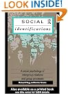 Social Identifications: A Social Psychology of Intergroup Relations and Group Processes