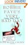 Bobbie Faye's Very (very, very, very) Bad Day: A Novel