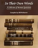 In Their Own Words: A Collection of Mormon Quotations