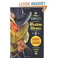 The Complete Western Stories Of Elmore Leonard