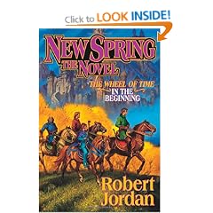 New Spring: The Novel (Jordan, Robert)