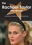 The Rachael Taylor Handbook - Everything you need to know about Rachael Taylor