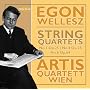 Egon Wellesz, String Quartets Nos 3, 4 & 6