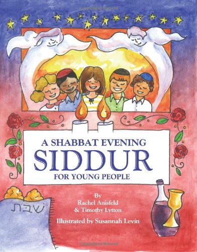A Toddler's Shabbat Siddur: Shabbat Evening