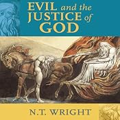 Evil and the Justice of God | [N. T. Wright]