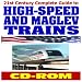 Search : 21st Century Complete Guide to High-Speed and Maglev Trains, Magnetic Levitation Technology, High-Speed Ground Transportation (HSGT), FRA Development Program (CD-ROM)