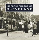Historic Photos of Cleveland (Historic Photos.) (Historic Photos.)