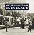 Historic Photos of Cleveland (Historic Photos.)
