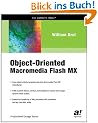 Object-Oriented Macromedia Flash MX (Expert's Voice)