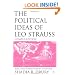 The Political Ideas of Leo Strauss, Updated Edition: With a New Introduction By the Author