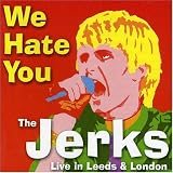 We Hate You