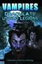 Vampires: Dracula And The Undead Legions (Moonstone Monsters Anthology)