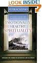 Emotionally Healthy Spirituality: Unleash a Revolution in Your Life In Christ