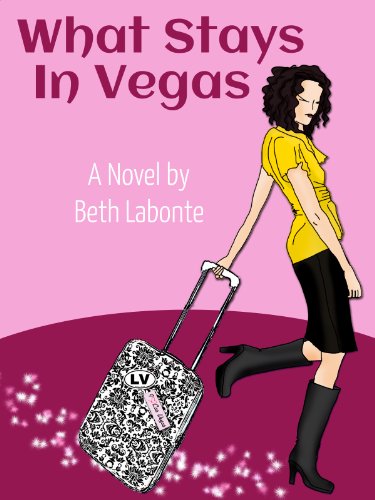What Stays in Vegas by Beth Labonte