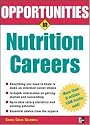 Opportunities in Nutrition Careers (Opportunities InSeries)