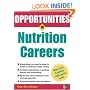 Opportunities in Nutrition Careers (Opportunities InSeries)