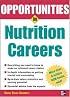 Opportunities in Nutrition Careers (Opportunities in)