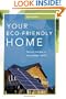 Your Eco-Friendly Home: Buying, Building, or Remodeling Green