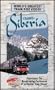 Trans-Siberia - World's Greatest Train Ride Videos (Experience the Breathtaking Excitement of Authentic Train Travel)