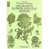 Decorative Flower and Leaf Designs (Dover Design Library)